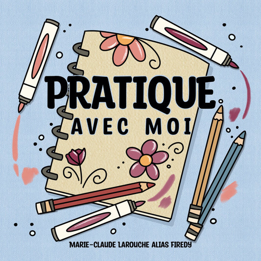 Pratique avec moi