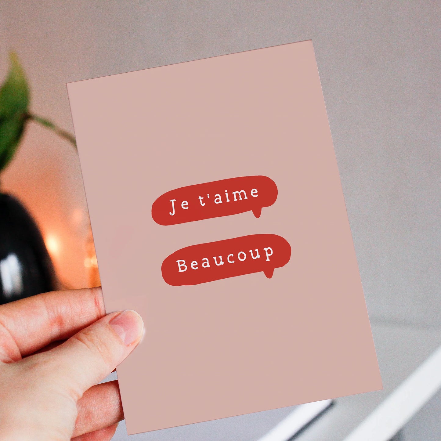 Carte de souhait - Je t'aime beaucoup