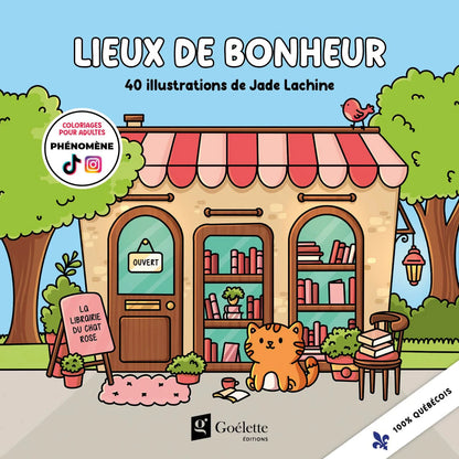 Livre à colorier Jade Lachine - Tome 2  Lieux de bonheur