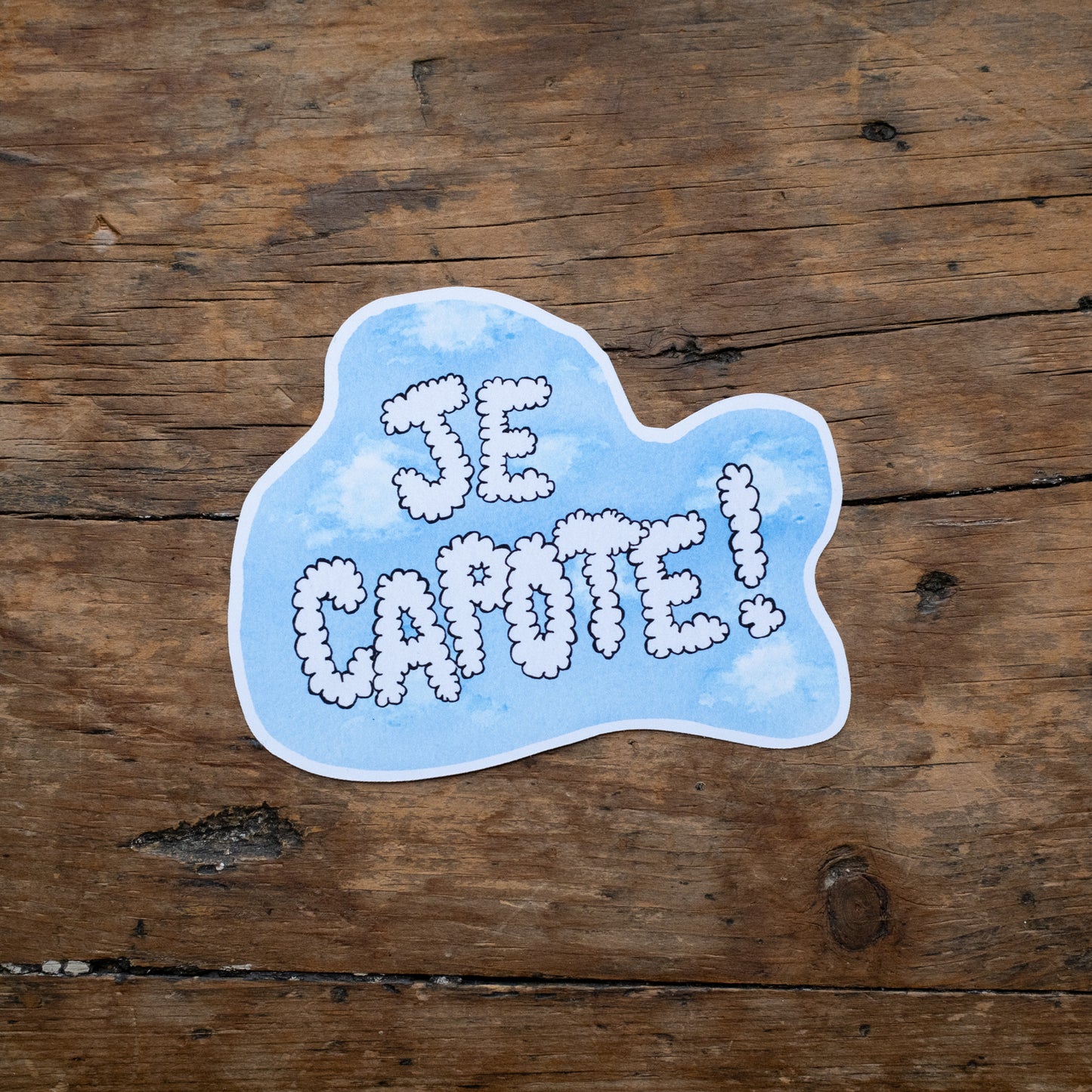 Autocollant vinyle - Je capote!