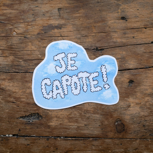 Autocollant vinyle - Je capote!